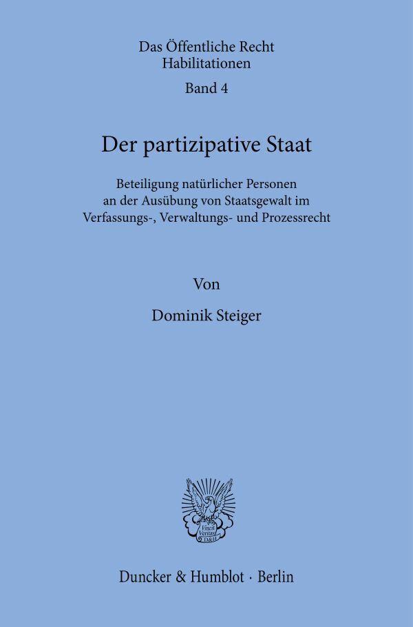 Der partizipative Staat.