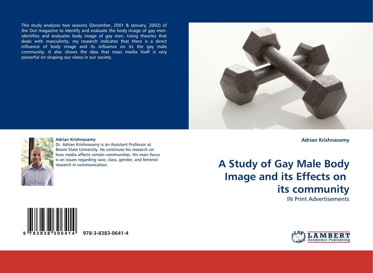 A Study of Gay Male Body Image and its Effects on  its community