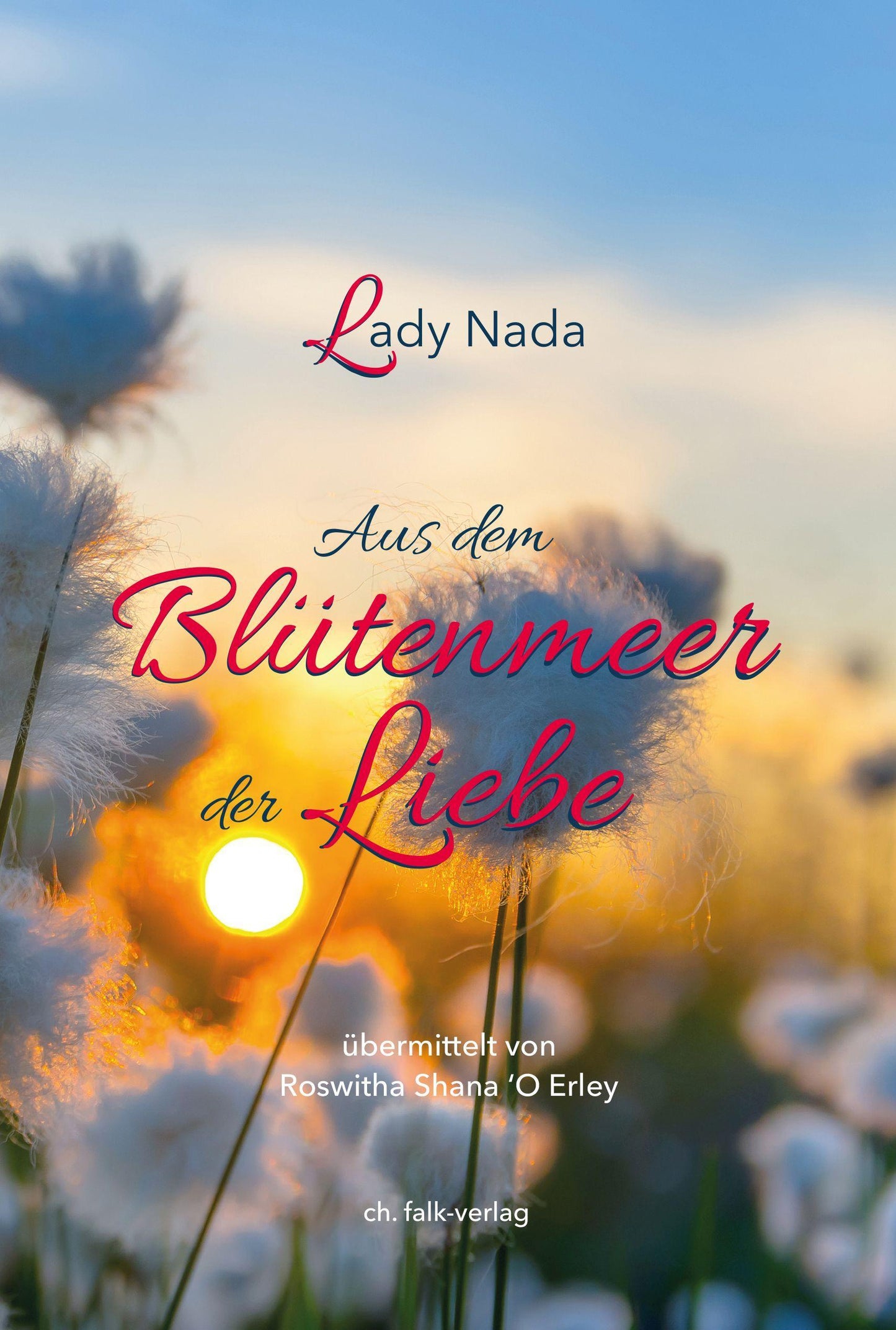 Buchcover: Lady Nada - aus dem Blütenmeer der Liebe
