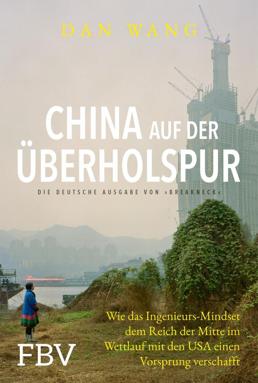 China auf der Überholspur: Wie das Ingenieurs-Mindset dem Reich der Mitte im Wettlauf mit den USA einen Vorsprung verschafft | Breakneck