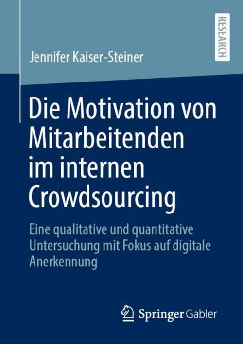 Die Motivation von Mitarbeitenden im internen Crowdsourcing