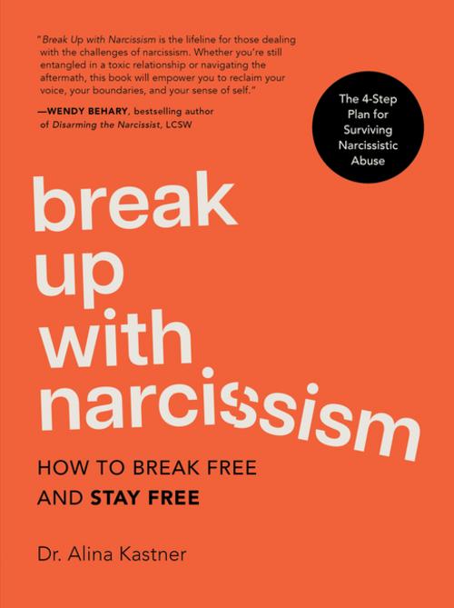 Buchcover: Break Up with Narcissism