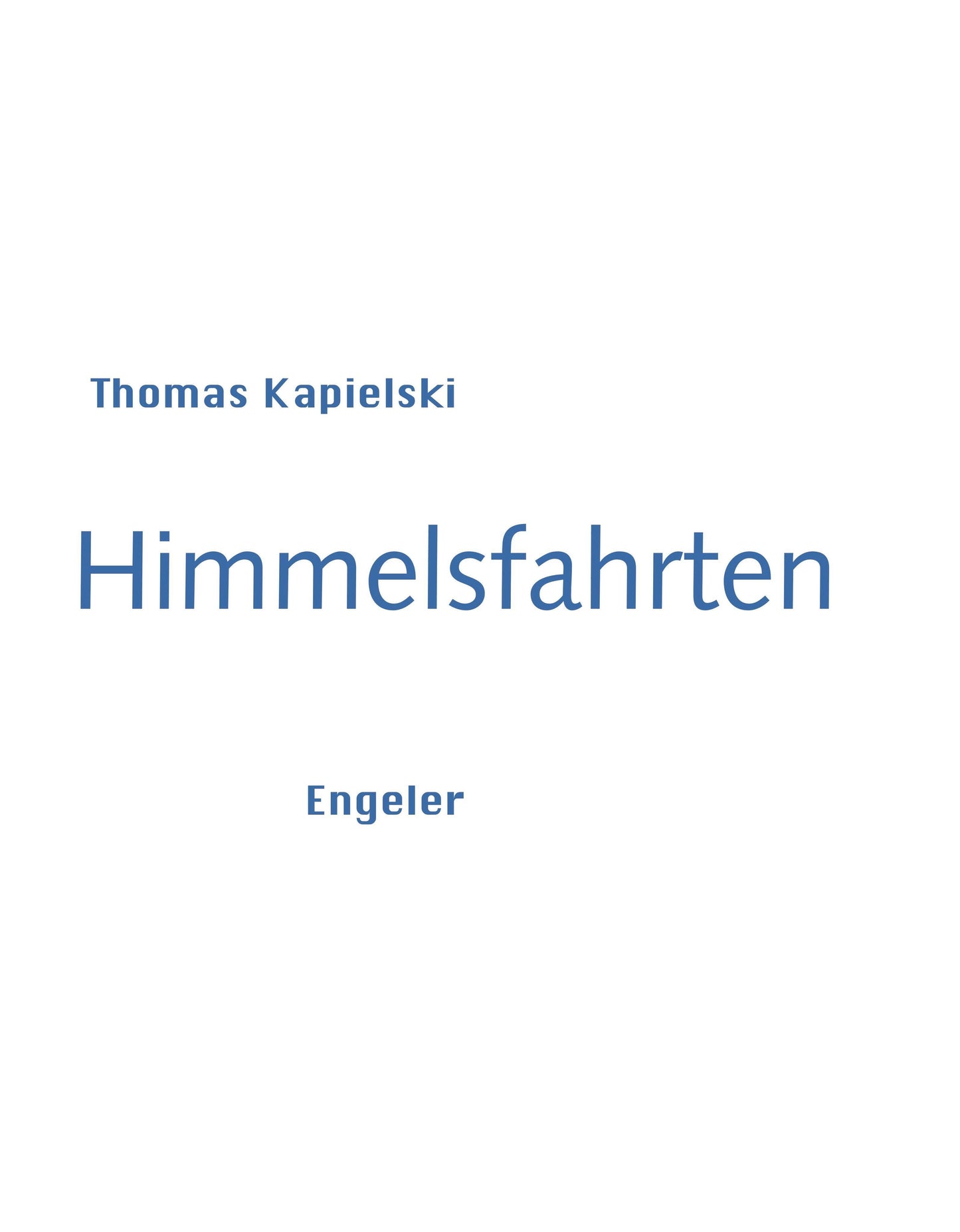 Himmelsfahrten