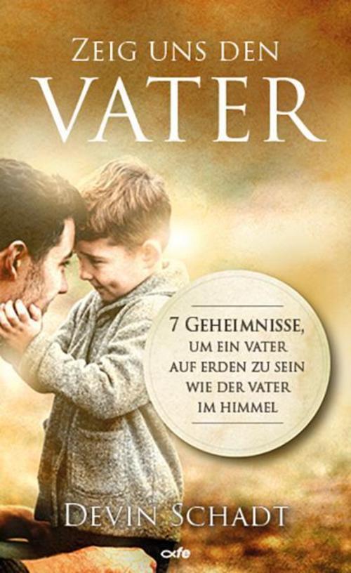 Buchcover: Zeig uns den Vater
