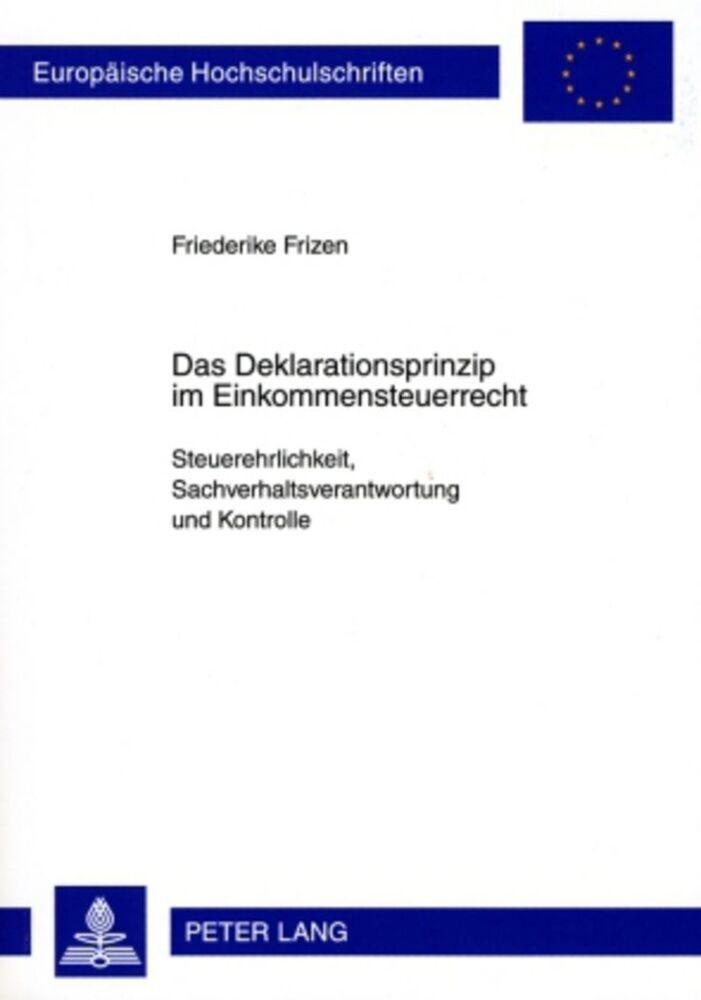 Das Deklarationsprinzip im Einkommensteuerrecht