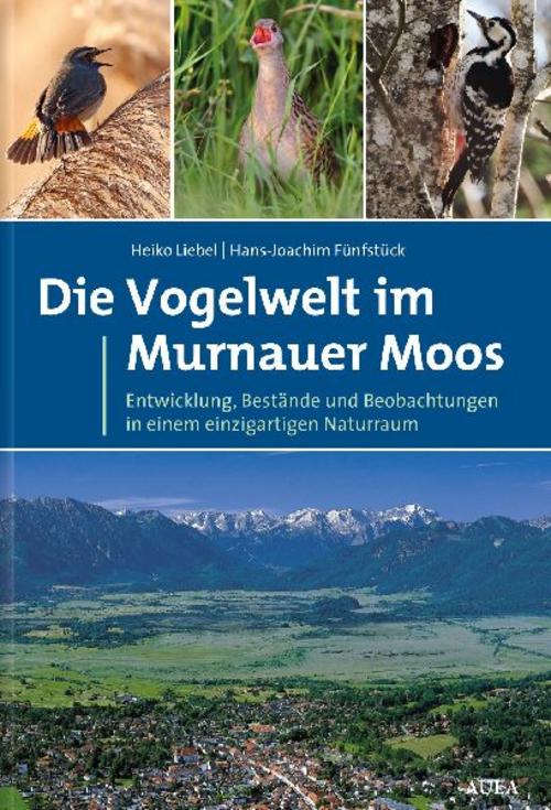 Buchcover: Die Vogelwelt im Murnauer Moos