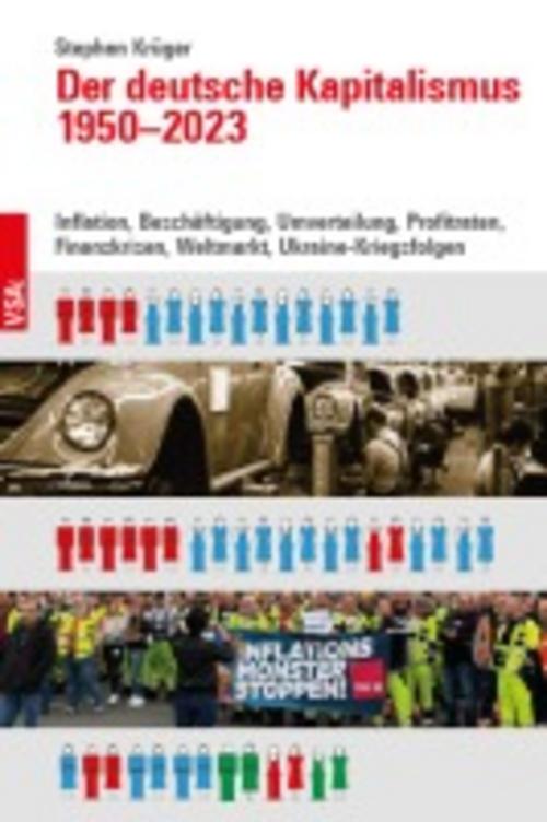 Buchcover: Der deutsche Kapitalismus 1950-2023
