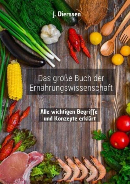Das Große Buch der Ernährungswissenschaft