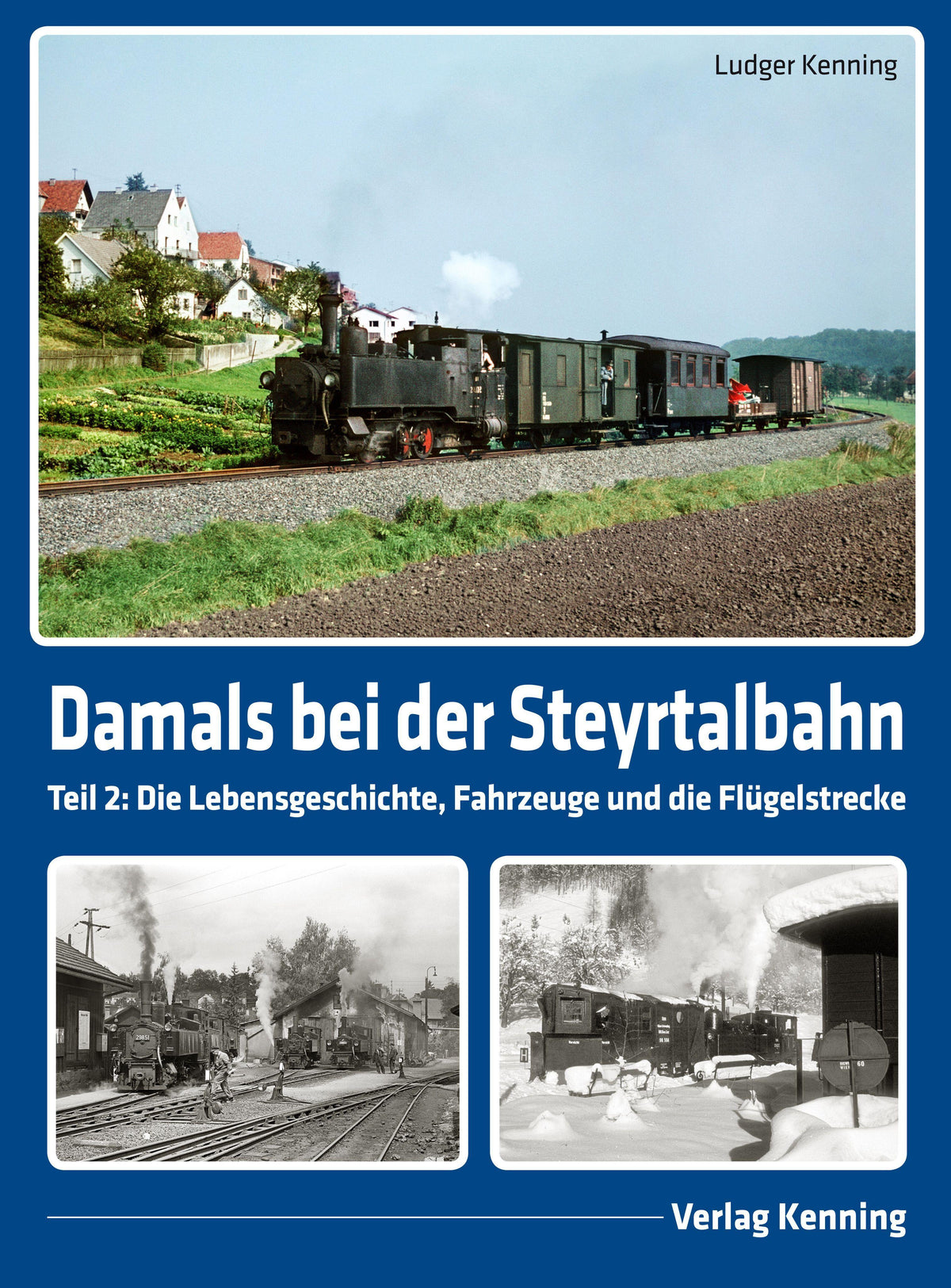 Buchcover: Damals bei der Steyrtalbahn