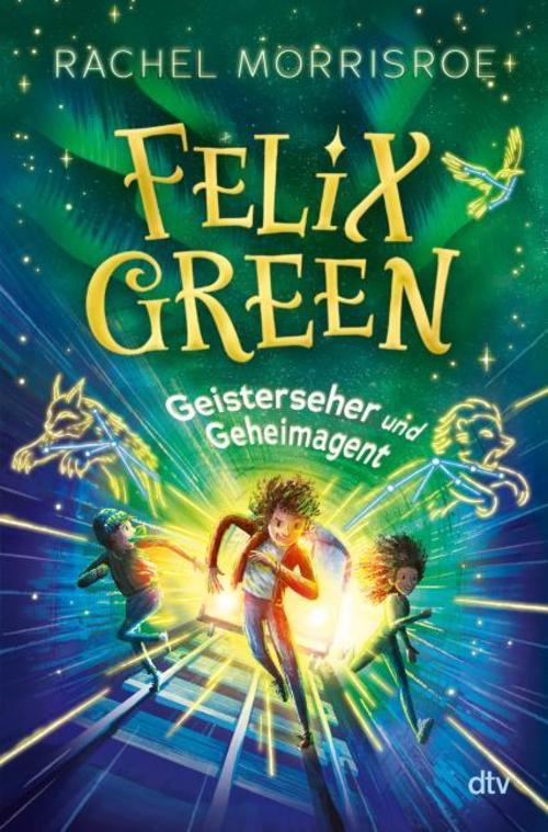 Felix Green - Geisterseher und Geheimagent