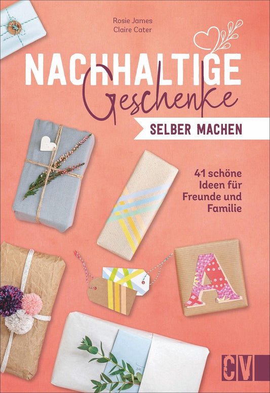 Buchcover: Nachhaltige Geschenke selber machen