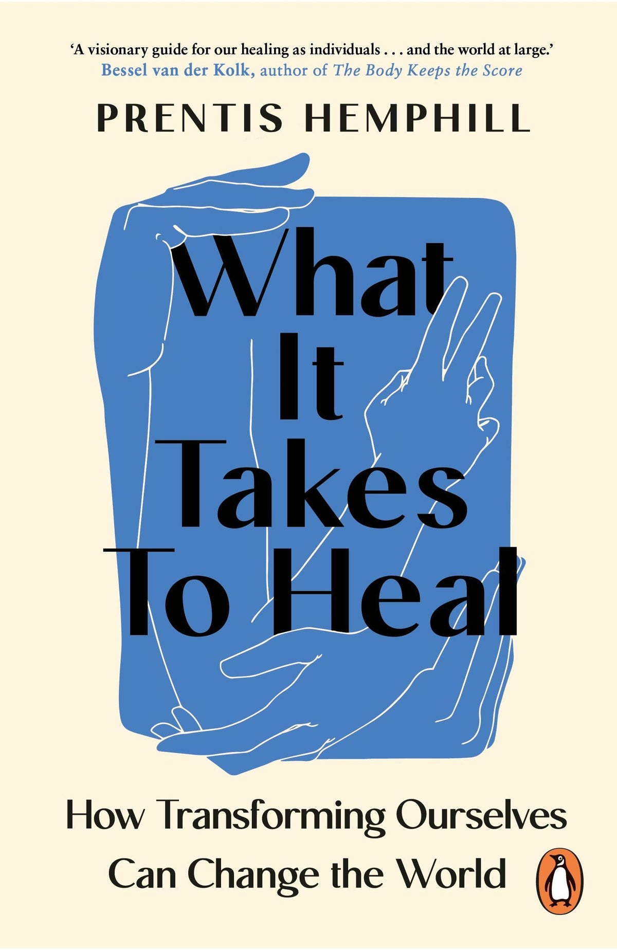 Buchcover: What It Takes To Heal
