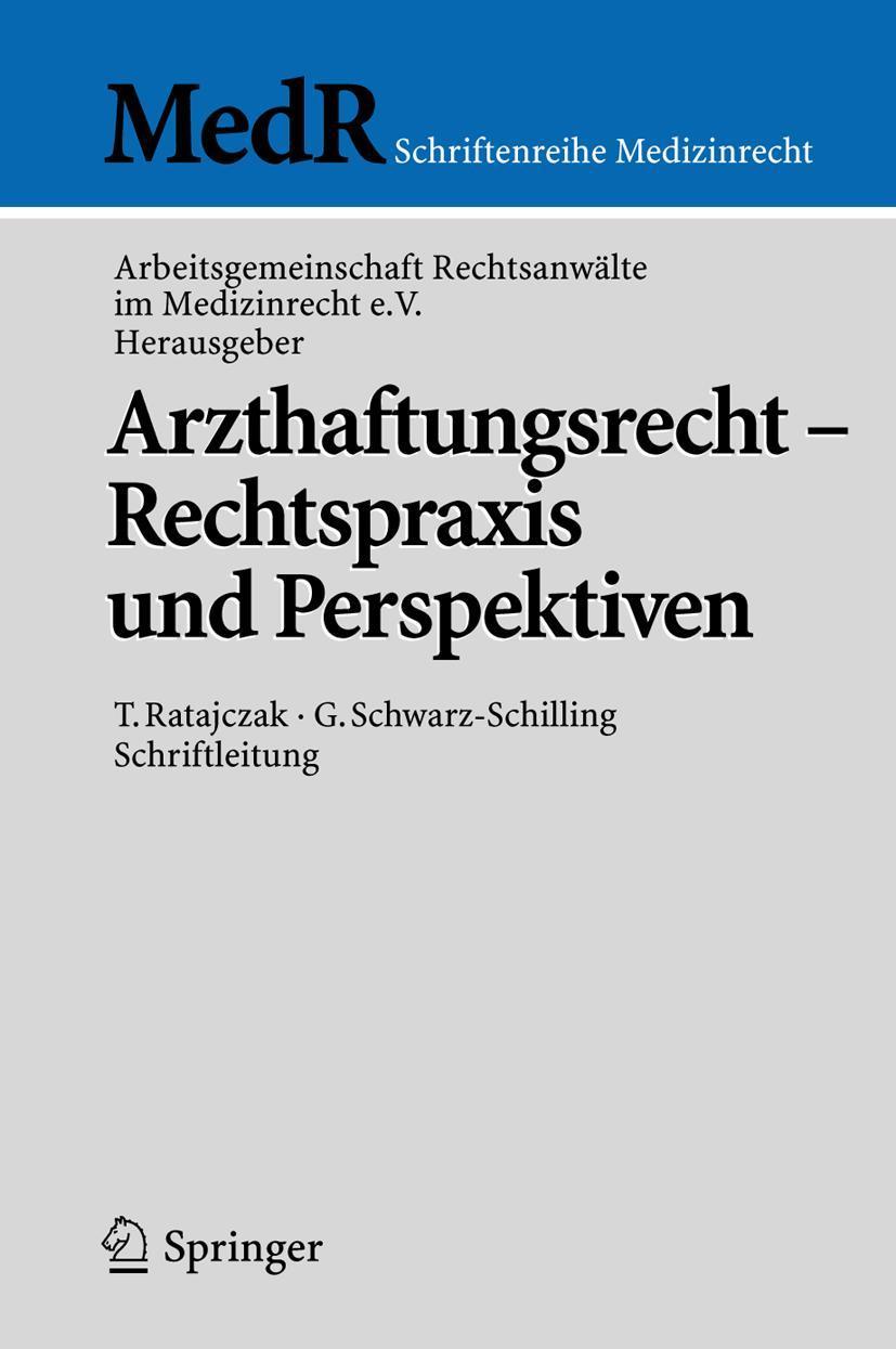 Buchcover: Arzthaftungsrecht - Rechtspraxis und Perspektiven
