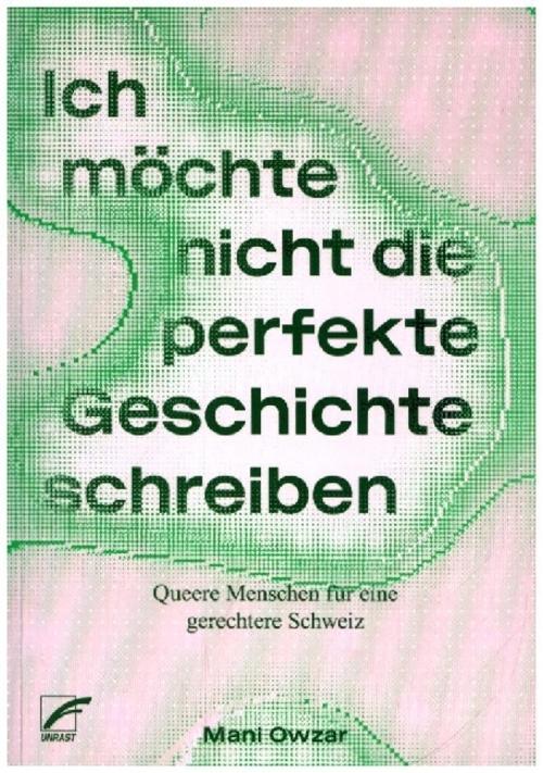 Buchcover: »Ich möchte nicht die perfekte Geschichte schreiben«