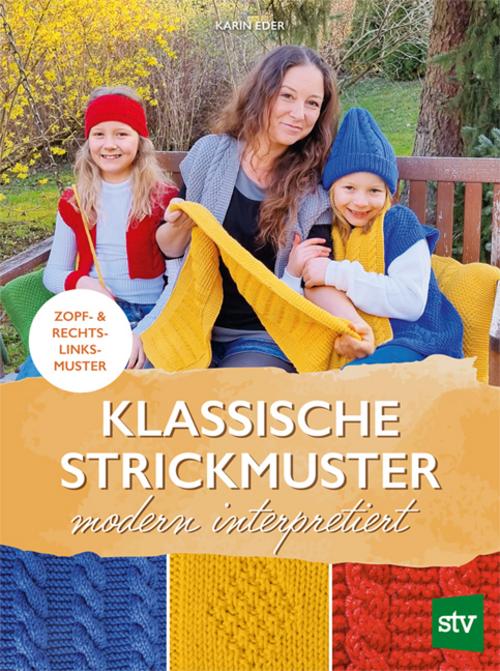 Buchcover: Klassische Strickmuster - modern interpretiert