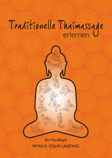 Buchcover: Traditionelle Thaimassage erlernen
