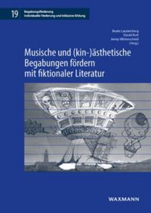 Musische und (kin-)ästhetische Begabungen fördern mit fiktionaler Literatur