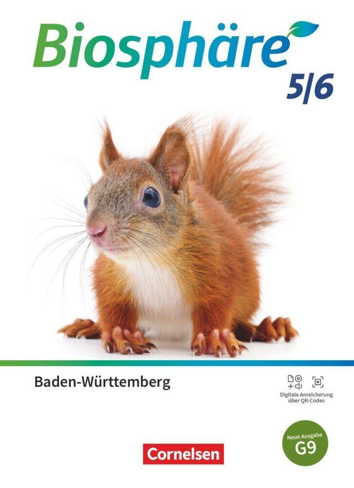 Biosphäre Sekundarstufe I - Band 1: 5./6. Schuljahr - G9 Baden-Württemberg ab 2025 - Schulbuch