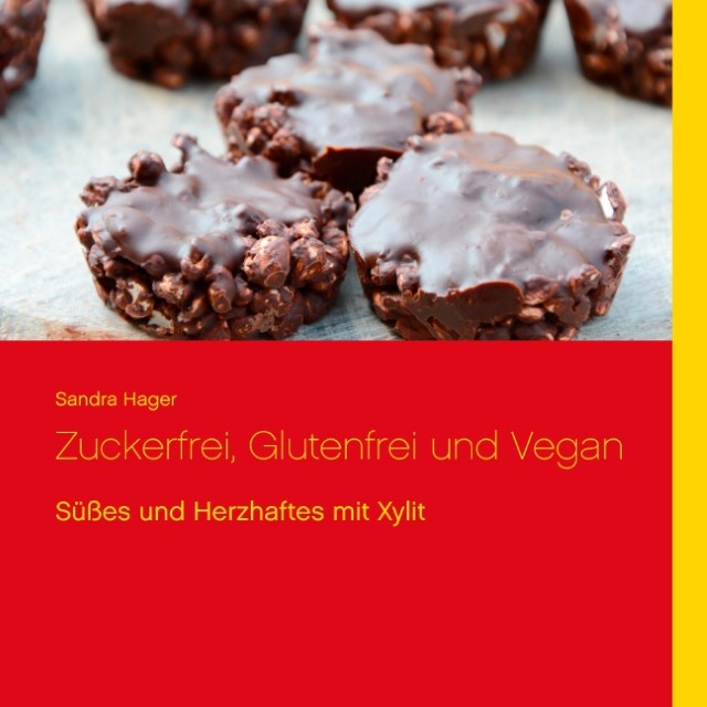 Buchcover: Zuckerfrei, Glutenfrei und Vegan