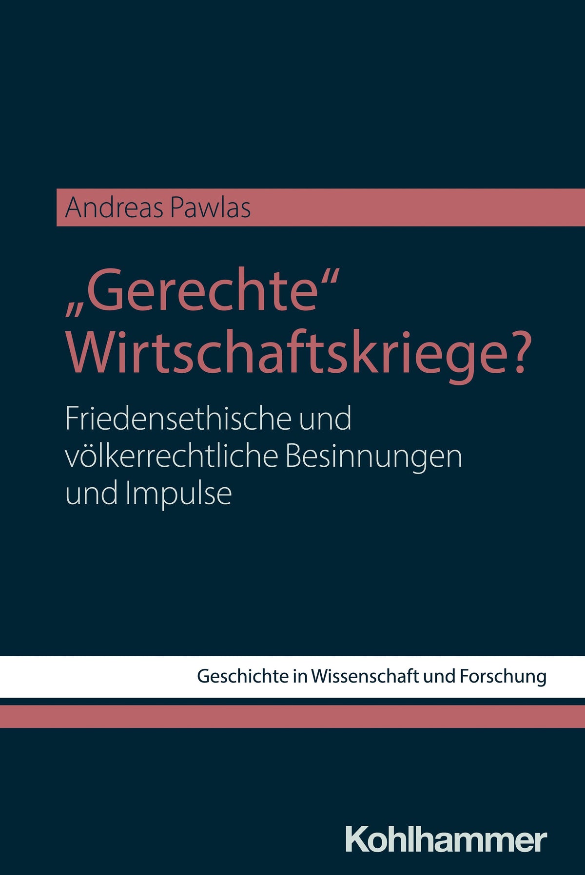 \"Gerechte\" Wirtschaftskriege?