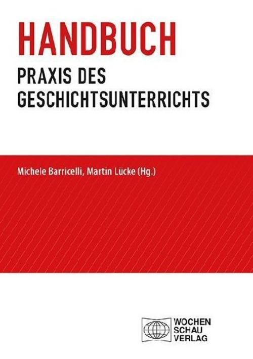 Buchcover: Handbuch Praxis des Geschichtsunterrichts