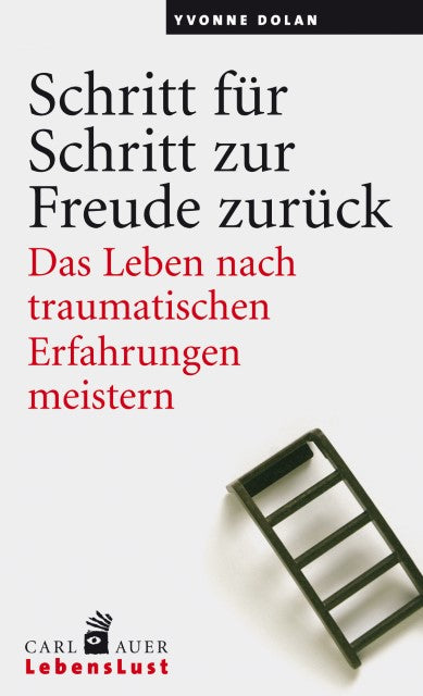 Buchcover: Schritt für Schritt zur Freude zurück