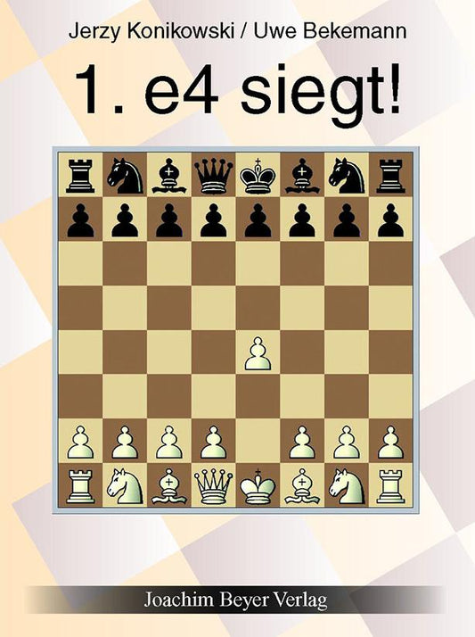 Buchcover: 1. e4 siegt !