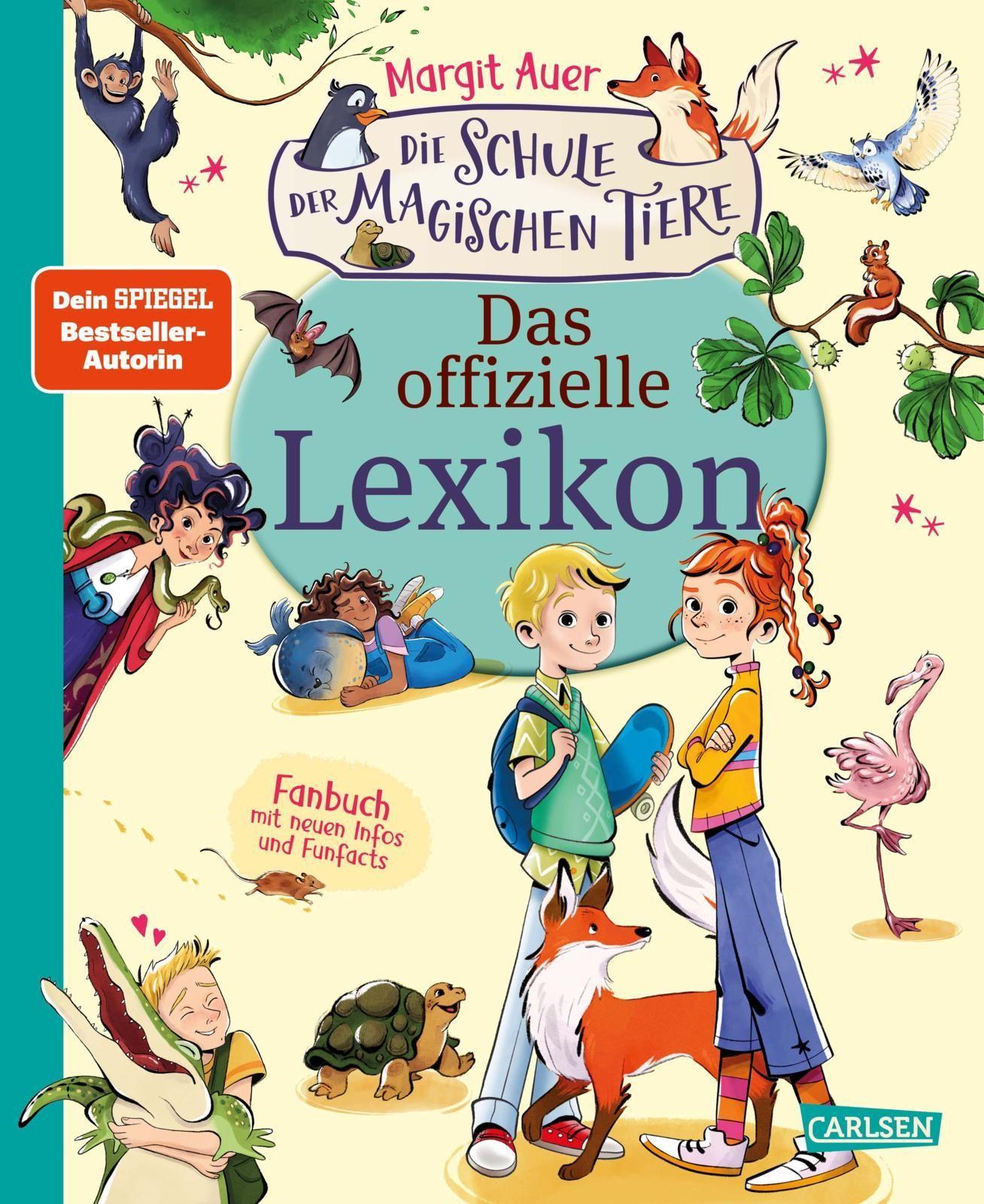 Auer, Margit/Die Schule der magischen Tiere - Das offizielle Lexikon