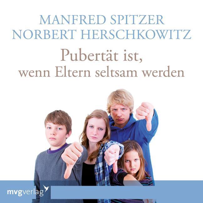 Pubertät ist - wenn Eltern seltsam werden,1 Audio-CD