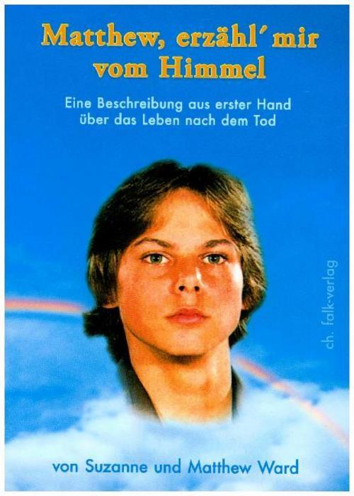 Matthew, erzähl mir vom Himmel
