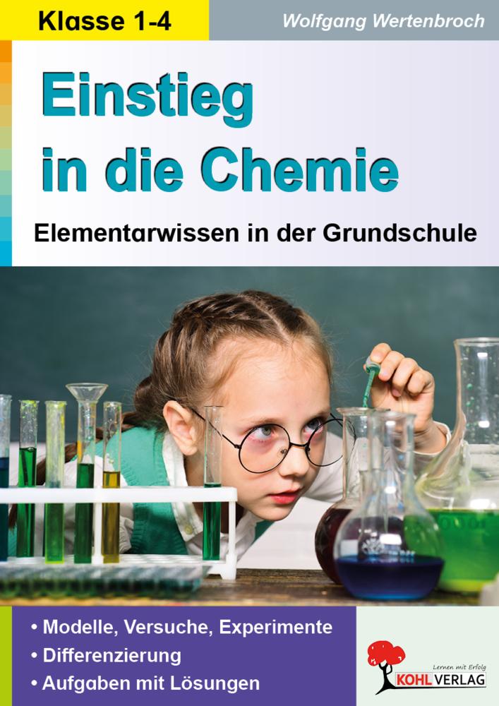 Einstieg in die Chemie in der Grundschule