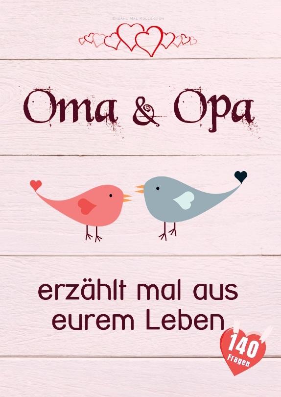 Oma & Opa, erzählt mal aus eurem Leben