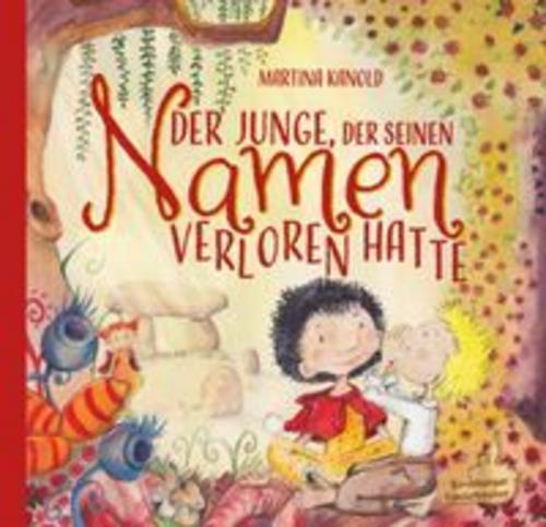 Der Junge, der seinen Namen verloren hatte