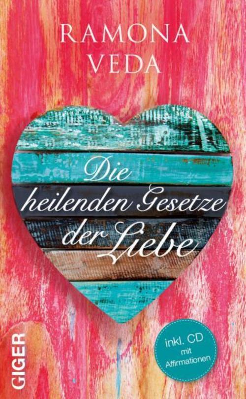 Buchcover: Die heilenden Gesetze der Liebe