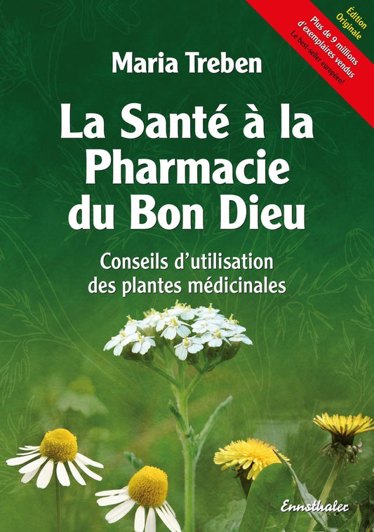 Buchcover: La Santé à la Pharmacie du Bon Dieu