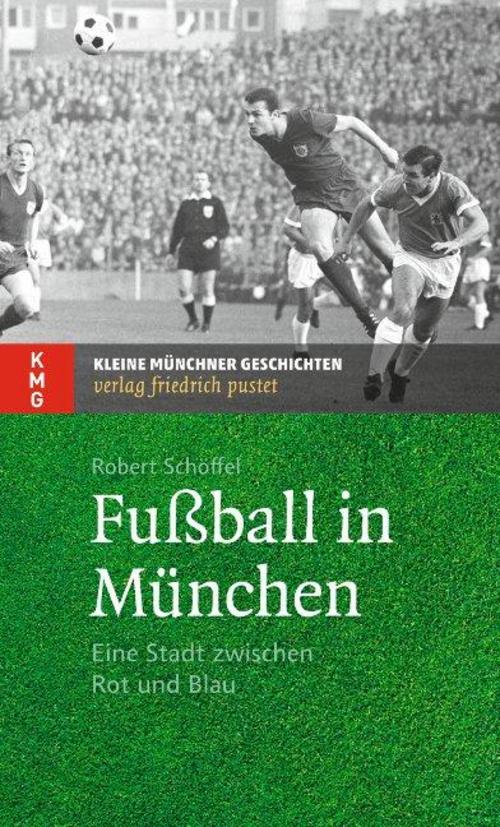 Buchcover: Fußball in München