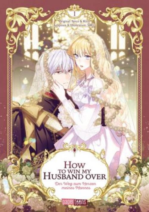 How to win my Husband over - Der Weg zum Herzen meines Mannes 01