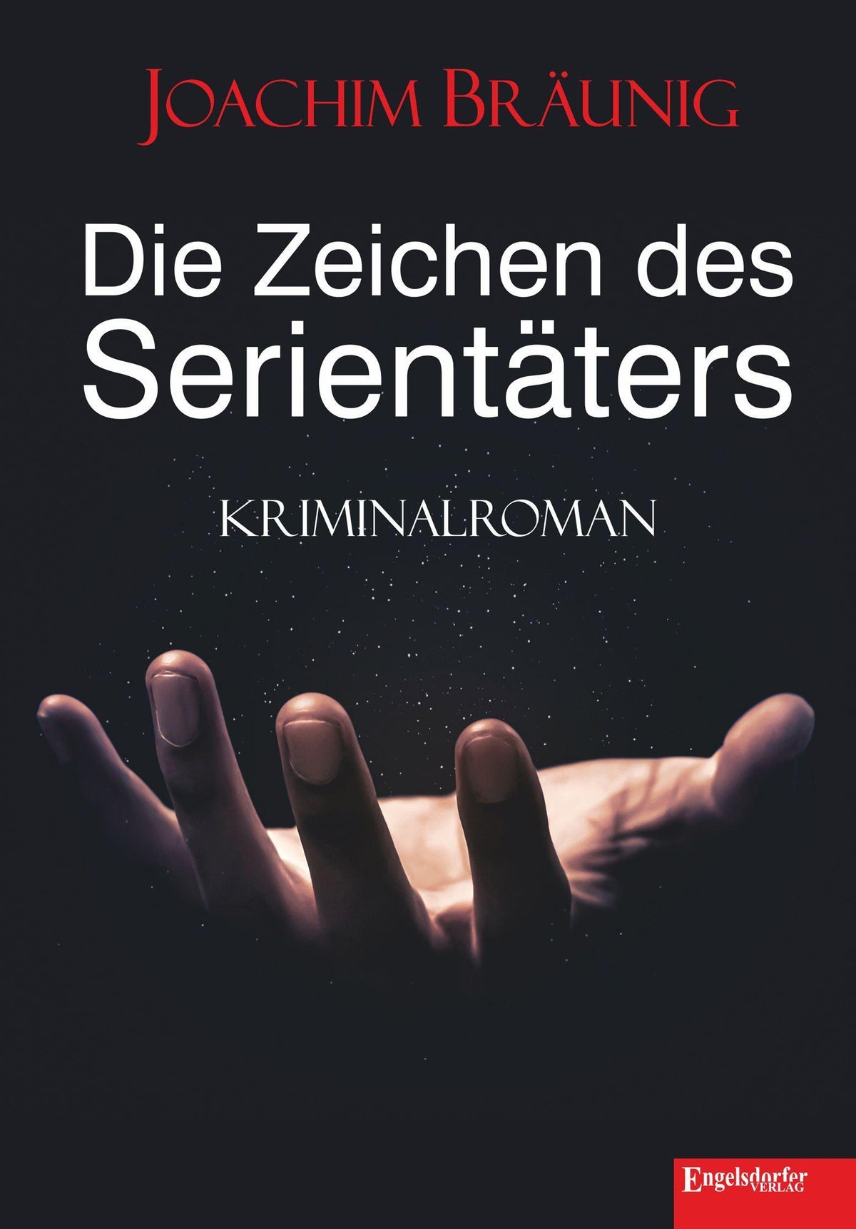 Buchcover: Die Zeichen des Serientäters