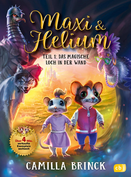 Brinck, Camilla/Maxi & Helium - Das magische Mauseloch