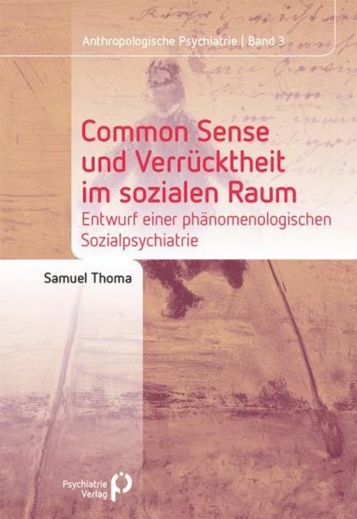 Buchcover: Common Sense und Verrücktheit im sozialen Raum