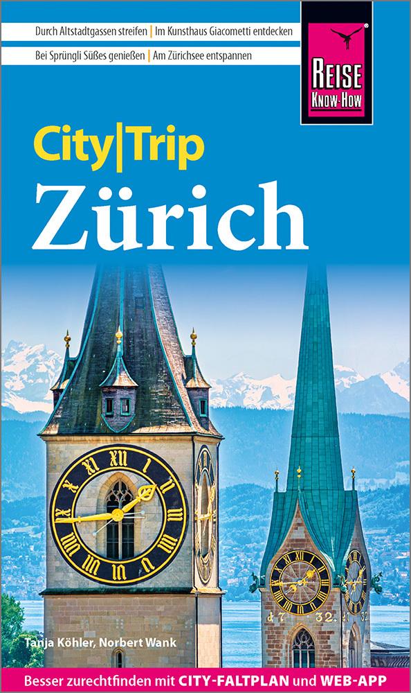 Wank, Norbert/Reise Know-How CityTrip Zürich