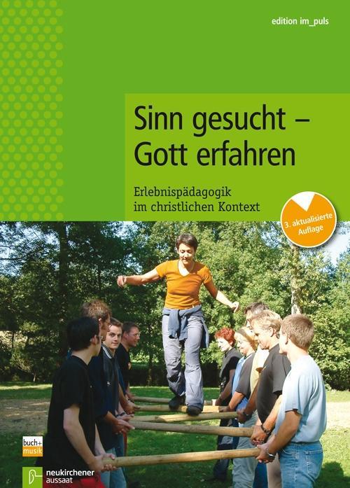 Sinn gesucht - Gott erfahren.Bd.1