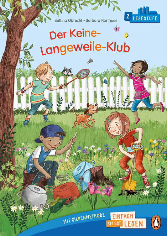 Obrecht, Bettina/Penguin JUNIOR - Einfach selbst lesen: Der Keine-Langeweile-Klub