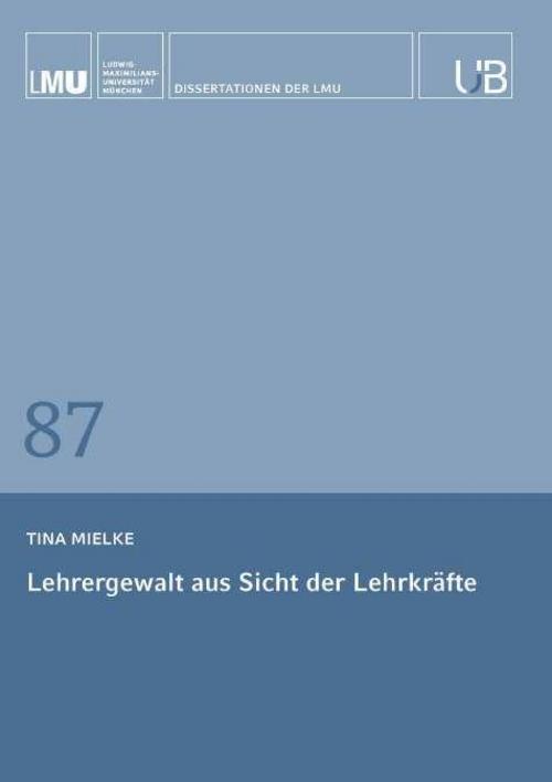 Lehrergewalt aus Sicht der Lehrkräfte