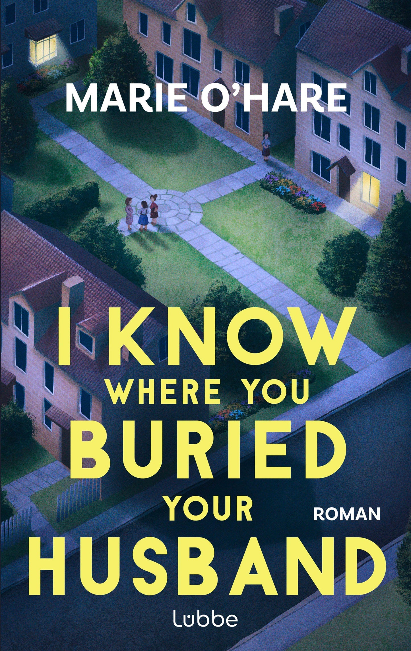 I Know Where You Buried Your Husband