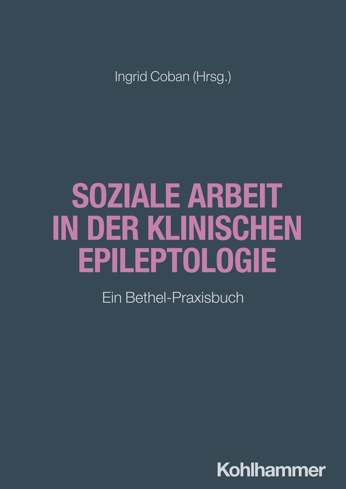 Buchcover: Soziale Arbeit in der klinischen Epileptologie
