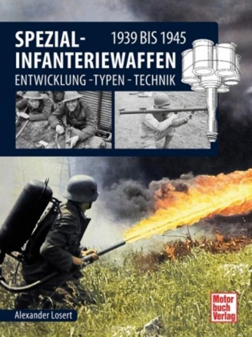 Buchcover: Spezial-Infanteriewaffen 1939 bis 1945