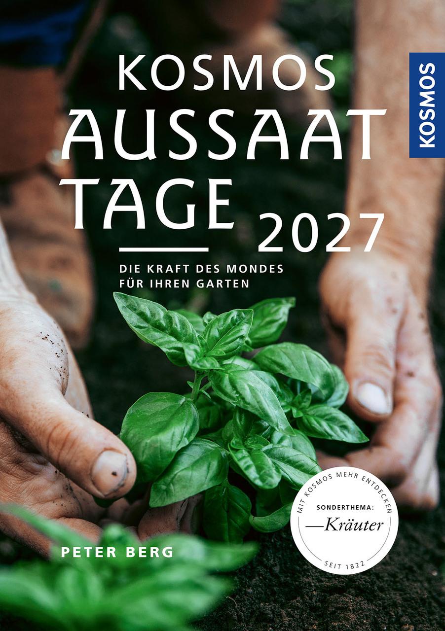 Berg, Peter/Kosmos Aussaattage 2027