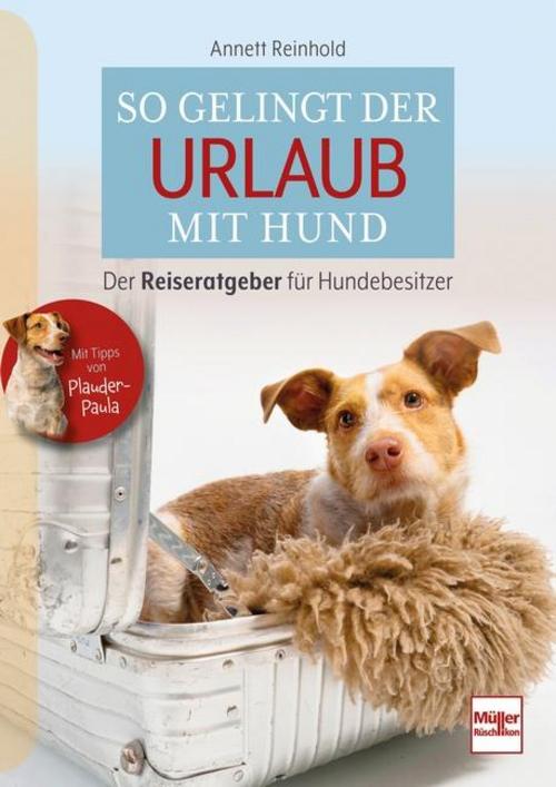 Buchcover: So gelingt der Urlaub mit Hund