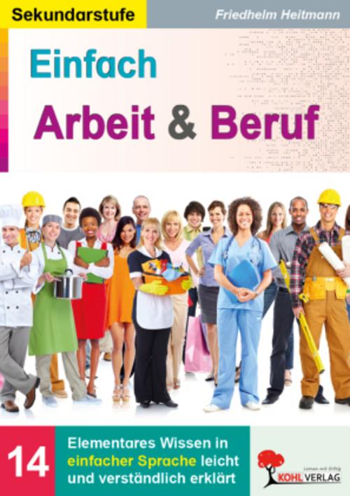Einfach Arbeit und Beruf